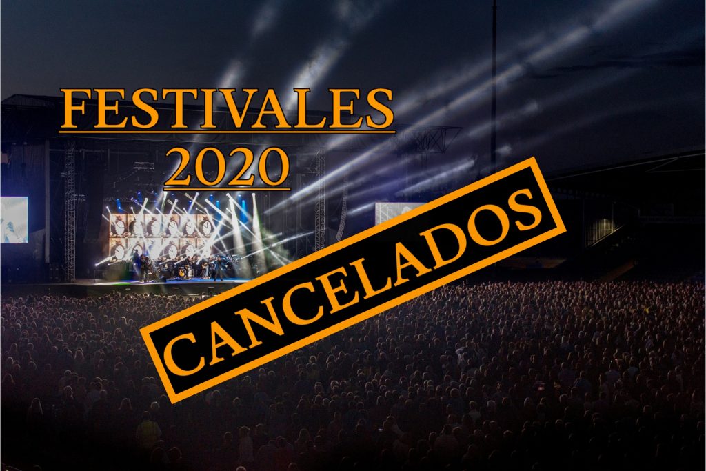festivales cancelados 1 1024x683 - ¿Qué va a pasar con los Festivales de Verano en 2020?
